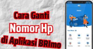 Cara Ganti Nomor HP BRImo: Panduan Lengkap dan Praktis