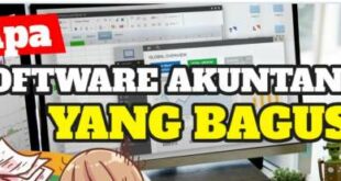 Panduan Memilih Software Akuntansi Terbaik di Indonesia